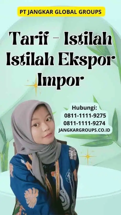 Tarif Istilah Istilah Ekspor Impor