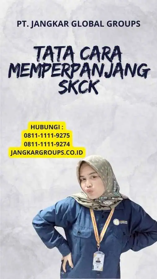 Tata Cara Memperpanjang SKCK