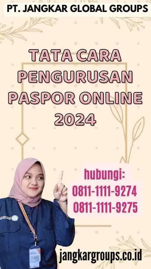 Tata Cara Pengurusan Paspor Online 2024