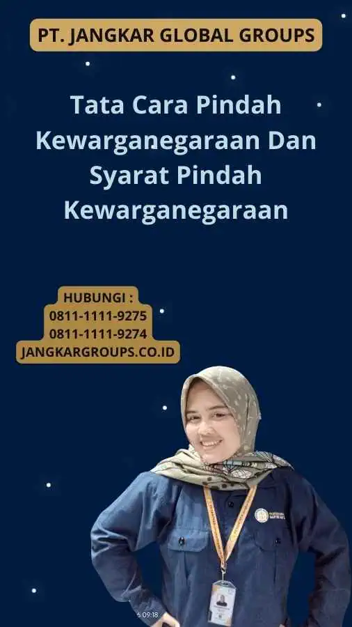 Tata Cara Pindah Kewarganegaraan Dan Syarat Pindah Kewarganegaraan