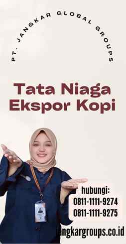 Tata Niaga Ekspor Kopi