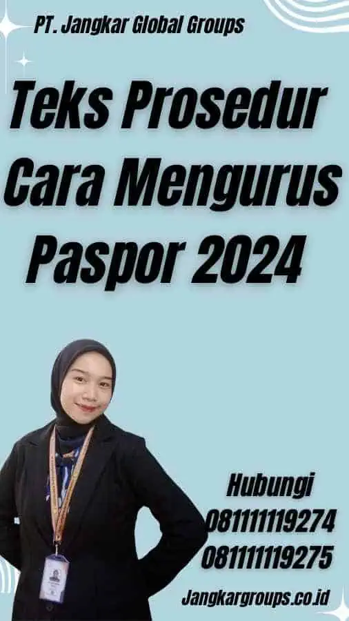 Teks Prosedur Cara Mengurus Paspor 2024