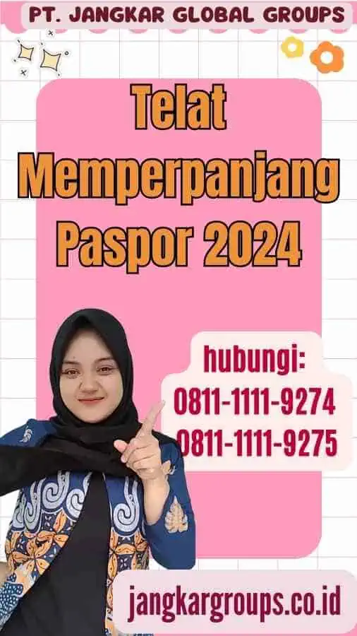 Telat Memperpanjang Paspor 2024