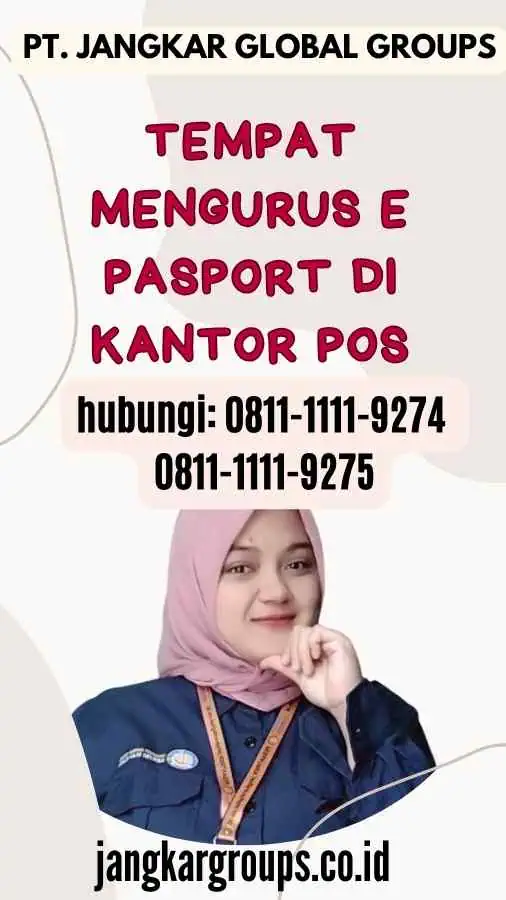 Tempat Mengurus E Pasport di Kantor Pos