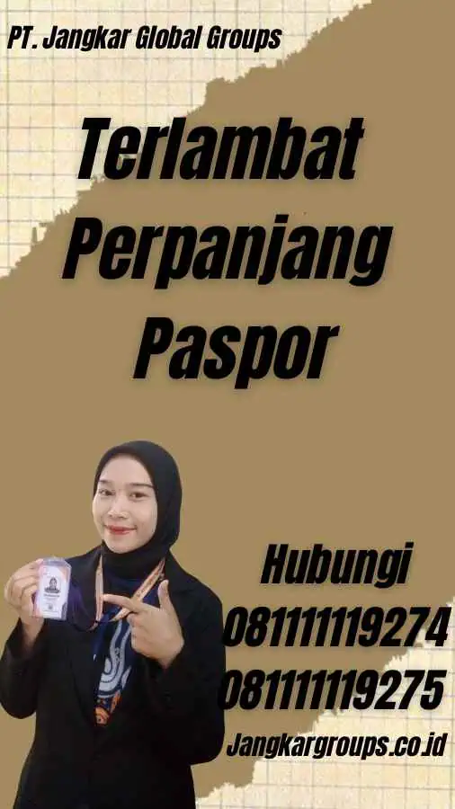 Terlambat Perpanjang Paspor