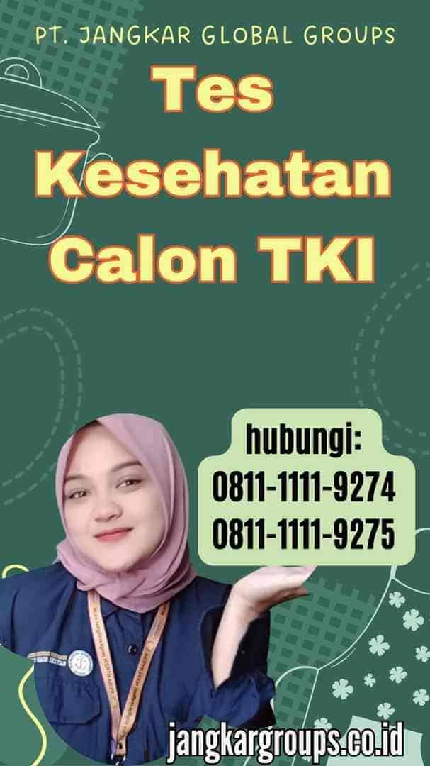 Tes Kesehatan Calon TKI