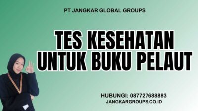 Tes Kesehatan Untuk Buku Pelaut