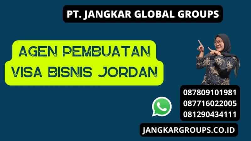 AGEN PEMBUATAN Visa Bisnis Jordan