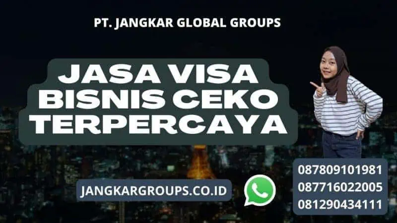 Jasa Visa Bisnis Ceko terpercaya