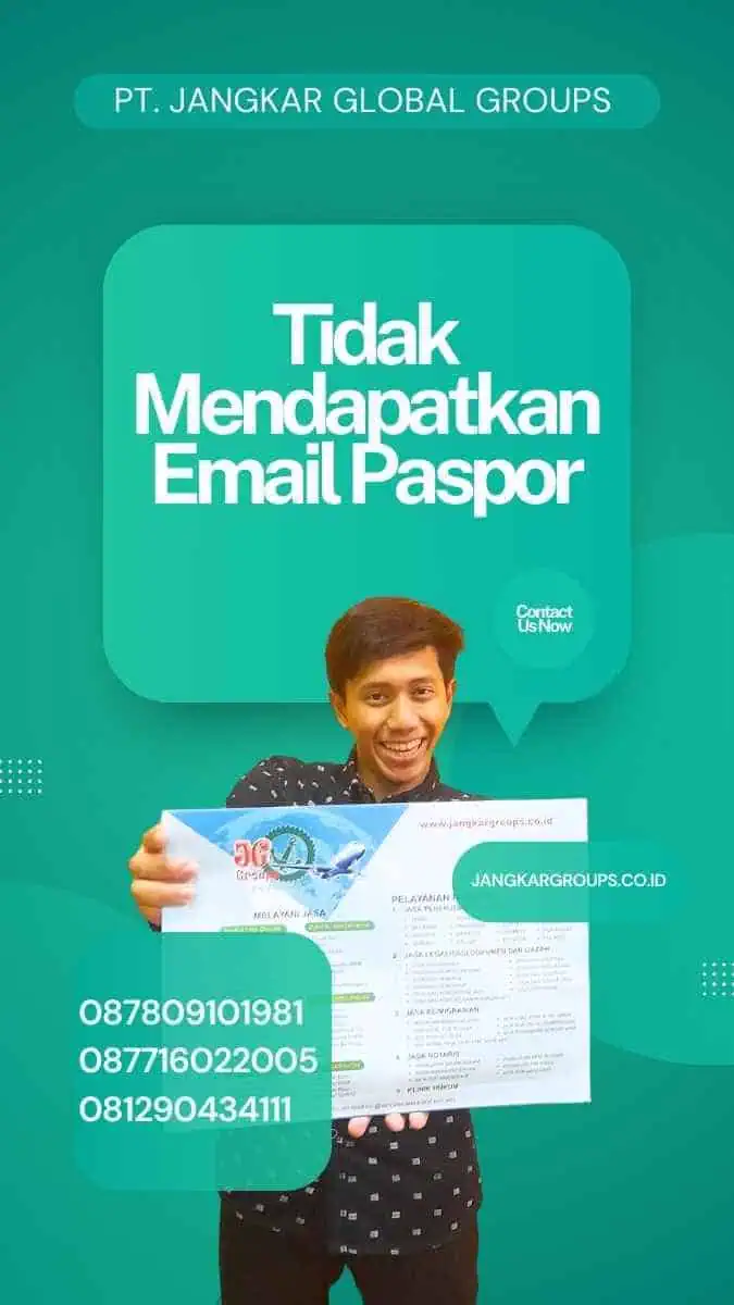 Tidak Mendapatkan Email Paspor