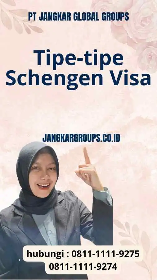 Tipe-tipe Urus Schengen Visa Urus Schengen Visa