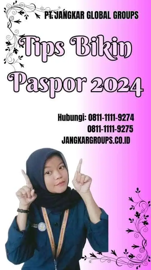 Tips Bikin Paspor 2024