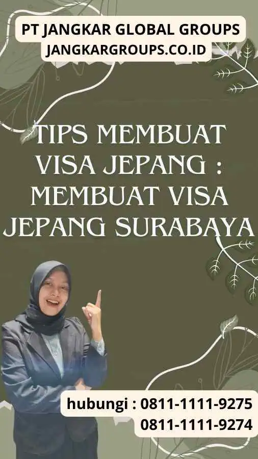 Tips Membuat Visa Jepang Membuat Visa Jepang Surabaya