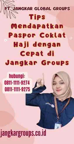 Tips Mendapatkan Paspor Coklat Haji dengan Cepat di Jangkar Groups