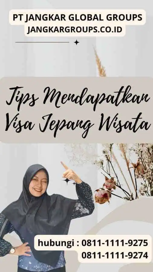 Tips Mendapatkan Visa Jepang Wisata