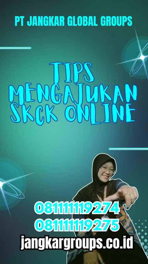 Tips Mengajukan SKCK Online