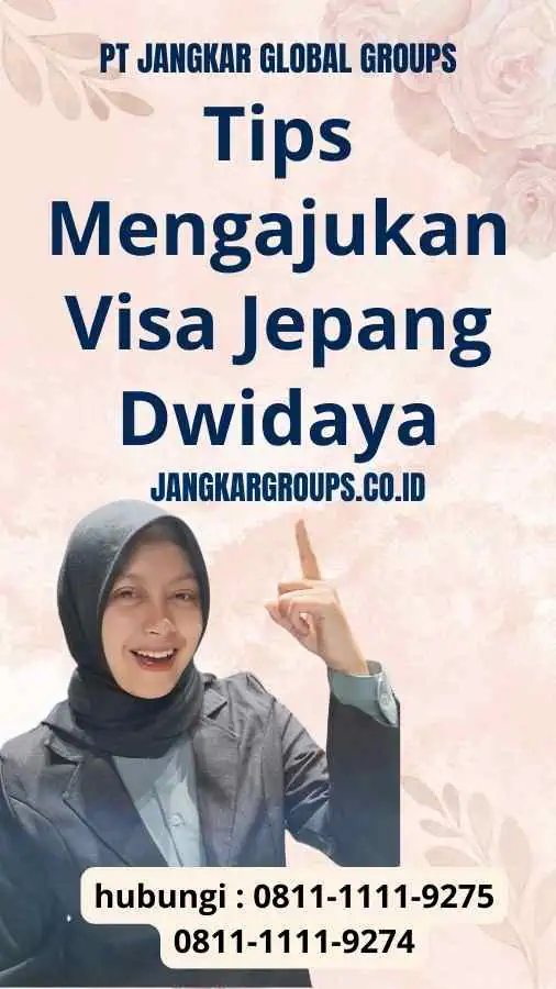 Tips Mengajukan Visa Jepang - Persyaratan Visa Jepang Dwidaya