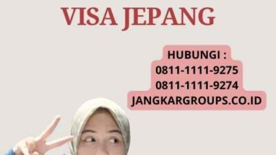 Tips Mengurus Visa Jepang - Berapa Lama Urus Visa Jepang