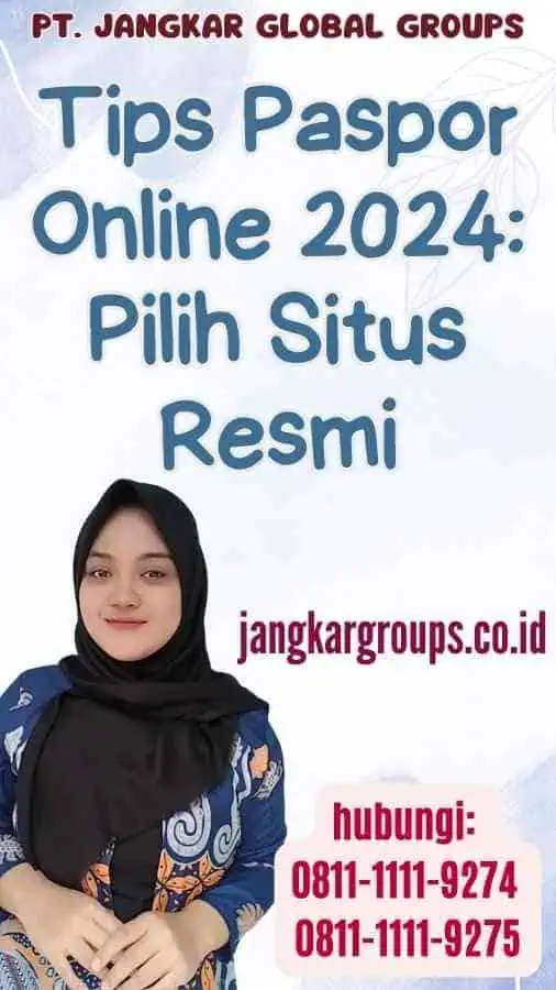 Tips Paspor Online 2024 Pilih Situs Resmi