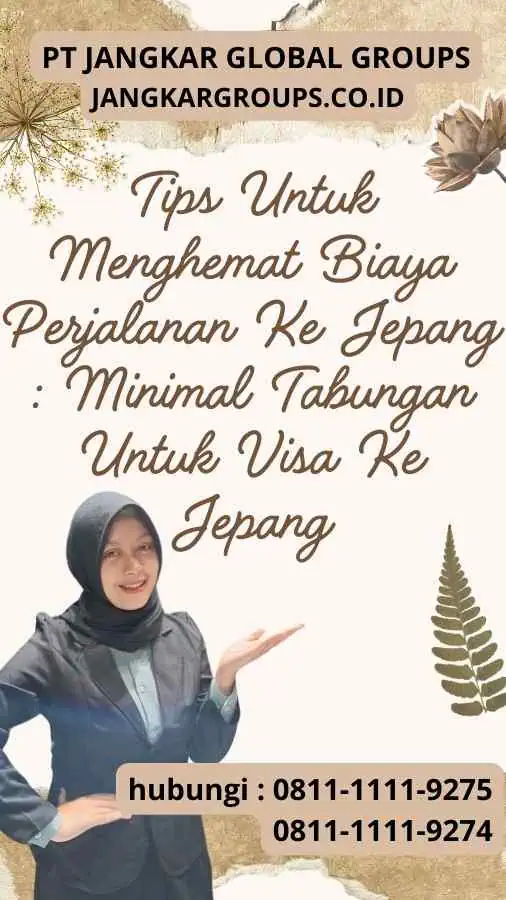 Tips Untuk Menghemat Biaya Perjalanan Ke Jepang Minimal Tabungan Untuk Visa Ke Jepang