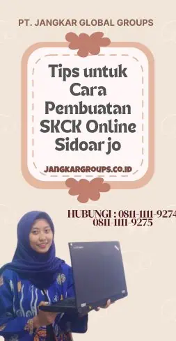 Tips untuk Cara Pembuatan SKCK Online Sidoarjo