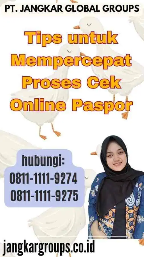 Tips untuk Mempercepat Proses Cek Online Paspor