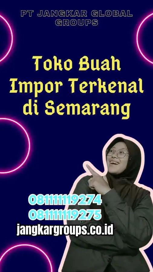 Toko Buah Impor Terkenal di Semarang