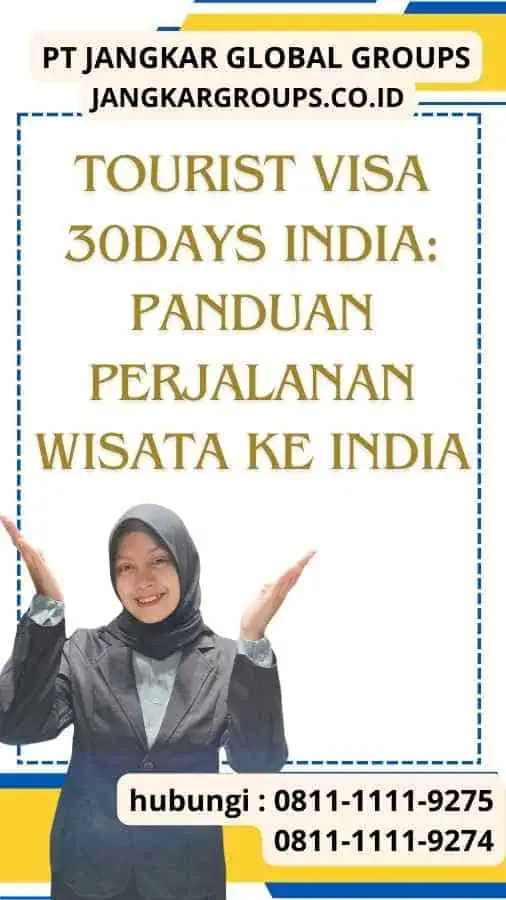 Tourist Visa 30Days India Panduan Perjalanan Wisata ke India