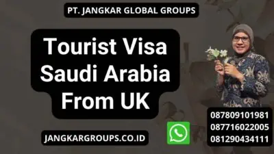 Tourist Visa Saudi Arabia From UK