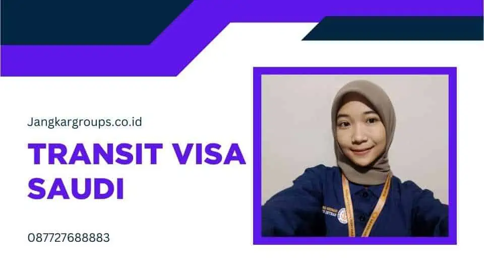 Transit Visa Saudi