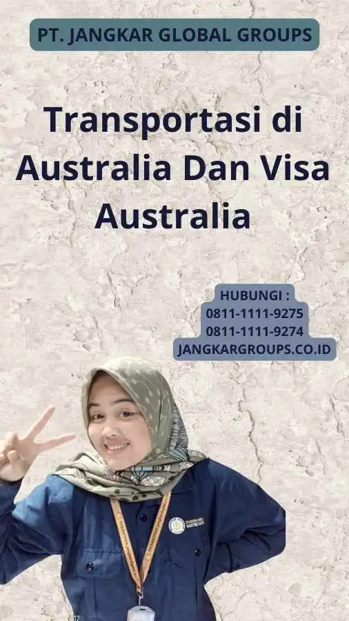 Transportasi di Australia Dan Visa Australia