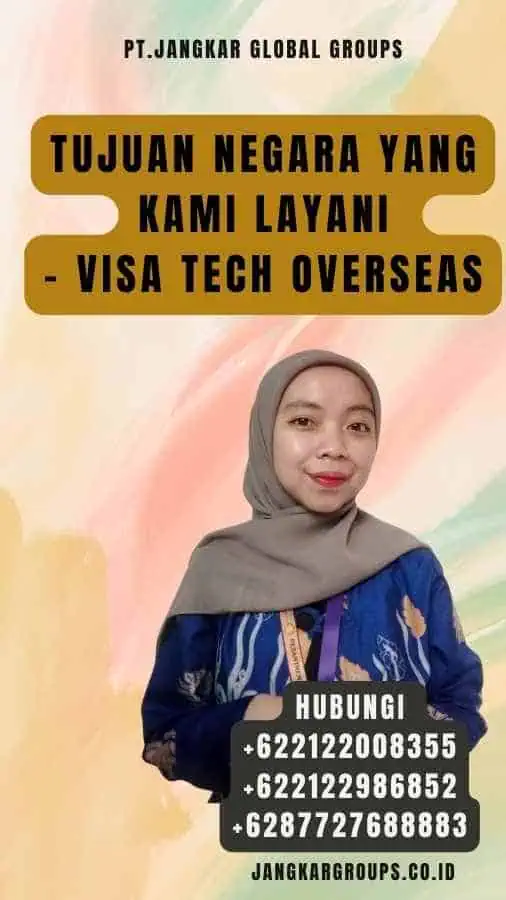 Tujuan Negara yang Kami Layani - Visa Tech Overseas