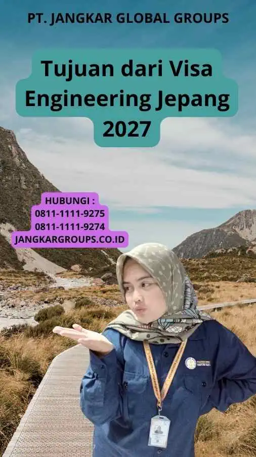 Tujuan dari Visa Engineering Jepang 2027