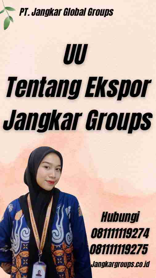 UU Tentang Ekspor Jangkar Groups