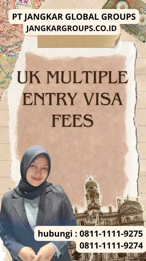 Uk Multiple Entry Visa Fees