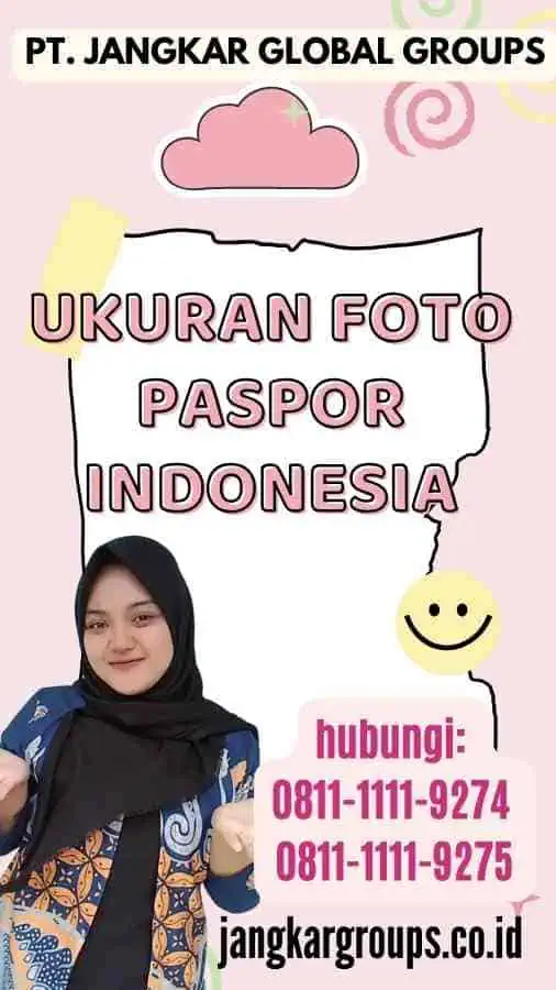 Ukuran Foto Paspor Indonesia