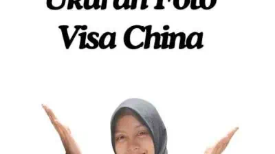 Ukuran Foto Visa China