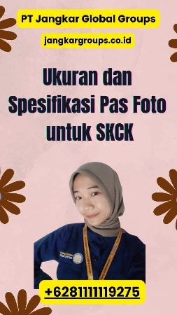 Ukuran dan Spesifikasi Pas Foto untuk SKCK