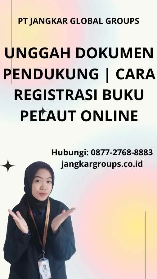 Unggah Dokumen Pendukung Cara Registrasi Buku Pelaut Online