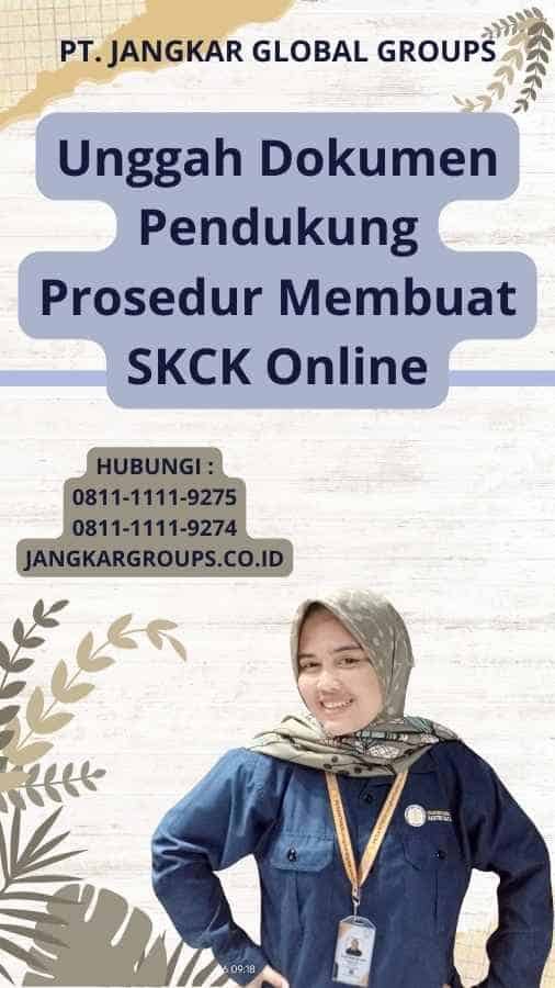 Unggah Dokumen Pendukung Prosedur Membuat SKCK Online