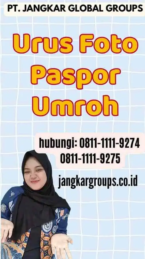 Urus Foto Paspor Umroh