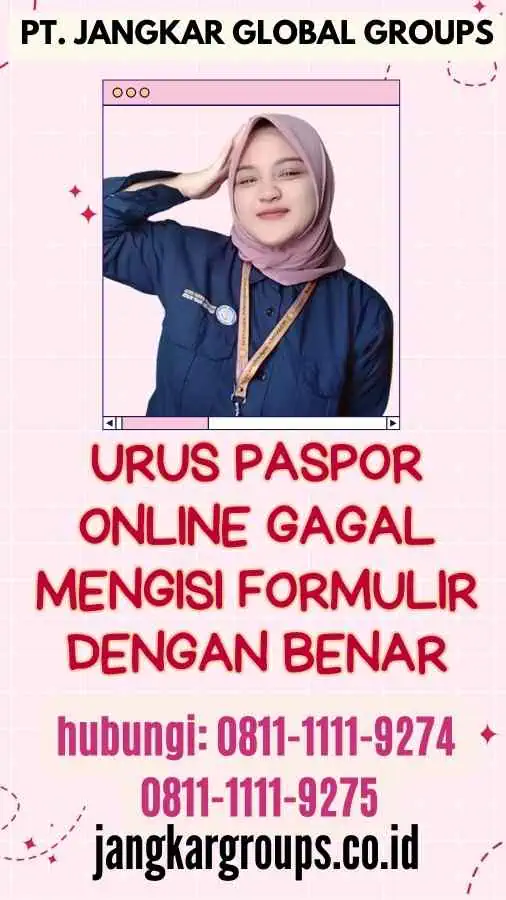 Urus Paspor Online Gagal Mengisi Formulir dengan Benar