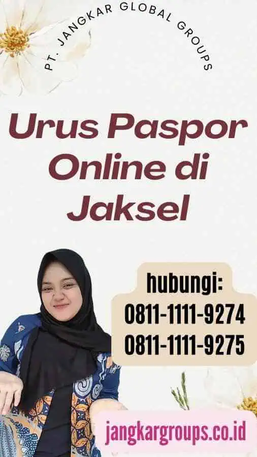 Urus Paspor Online di Jaksel