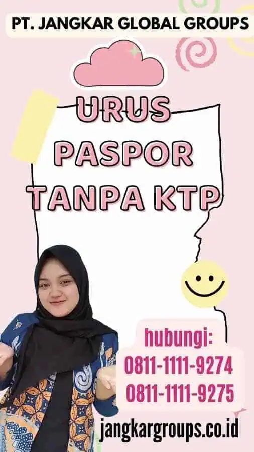 Persyaratan Urus Paspor Tanpa KTP