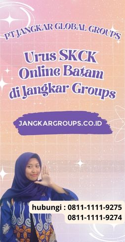 Urus SKCK Online Batam di Jangkar Groups