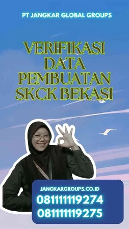 Verifikasi Data Pembuatan SKCK Bekasi