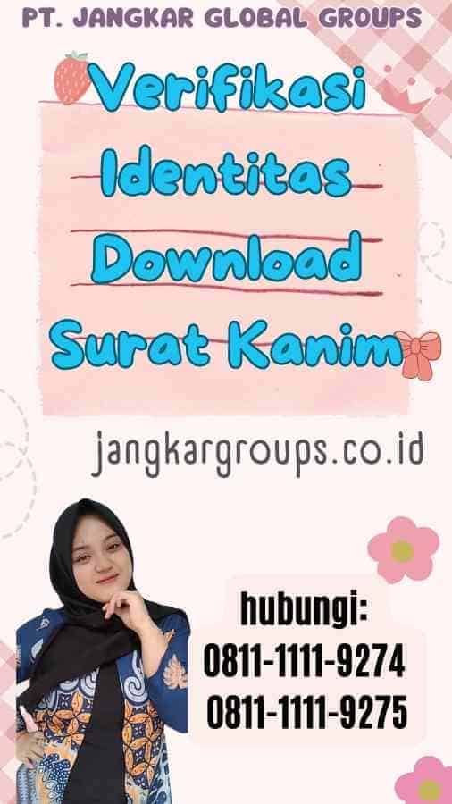 Verifikasi Identitas Download Surat Kanim