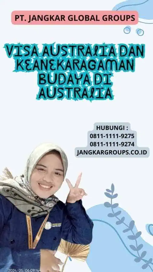 Visa Australia dan Keanekaragaman Budaya di Australia