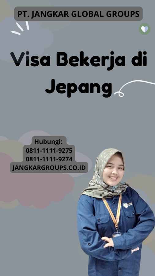 Visa Bekerja di Jepang