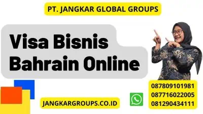 Visa Bisnis Bahrain Online